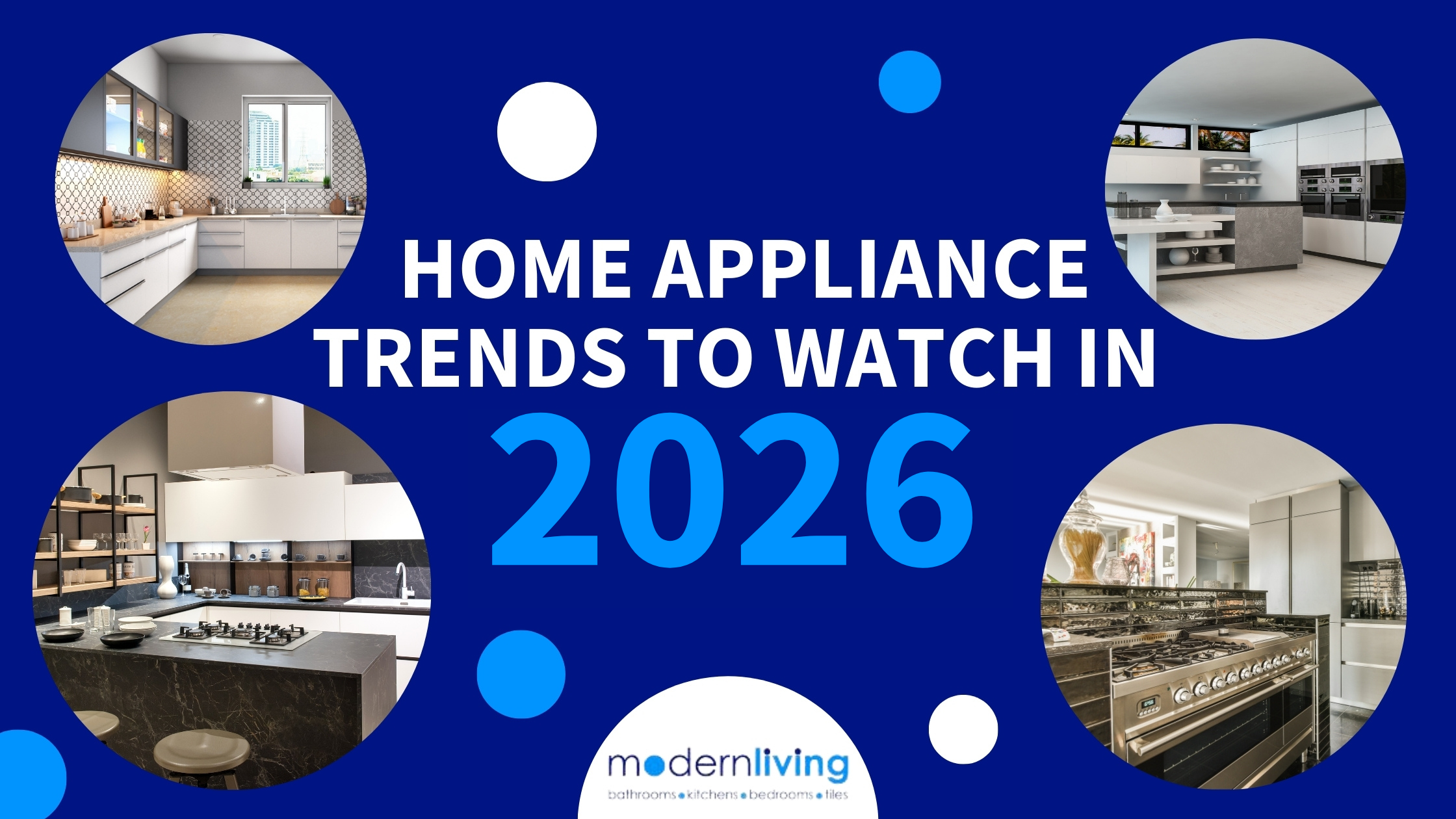 A Look Into Must-Have Home Appliance Trends for 2026