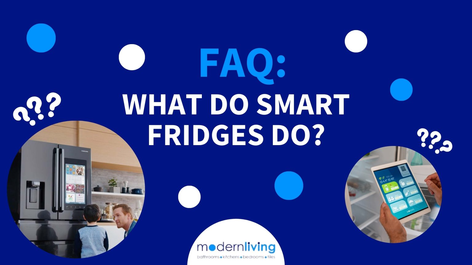 What do Smart Fridges do? Modern Living