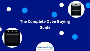 The Complete Oven Buying Guide
