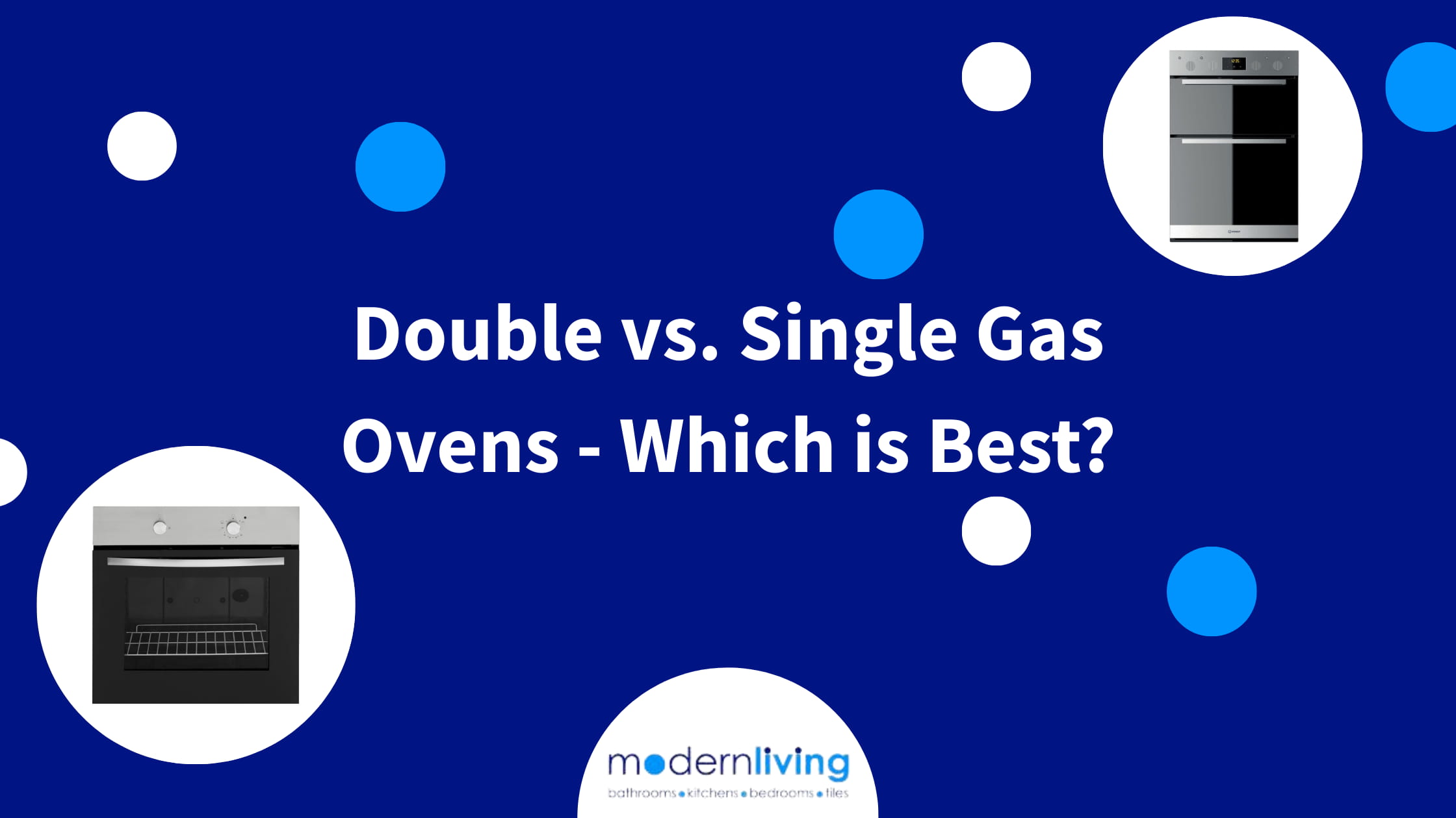 Double vs. Single Gas Ovens – Which is Best?