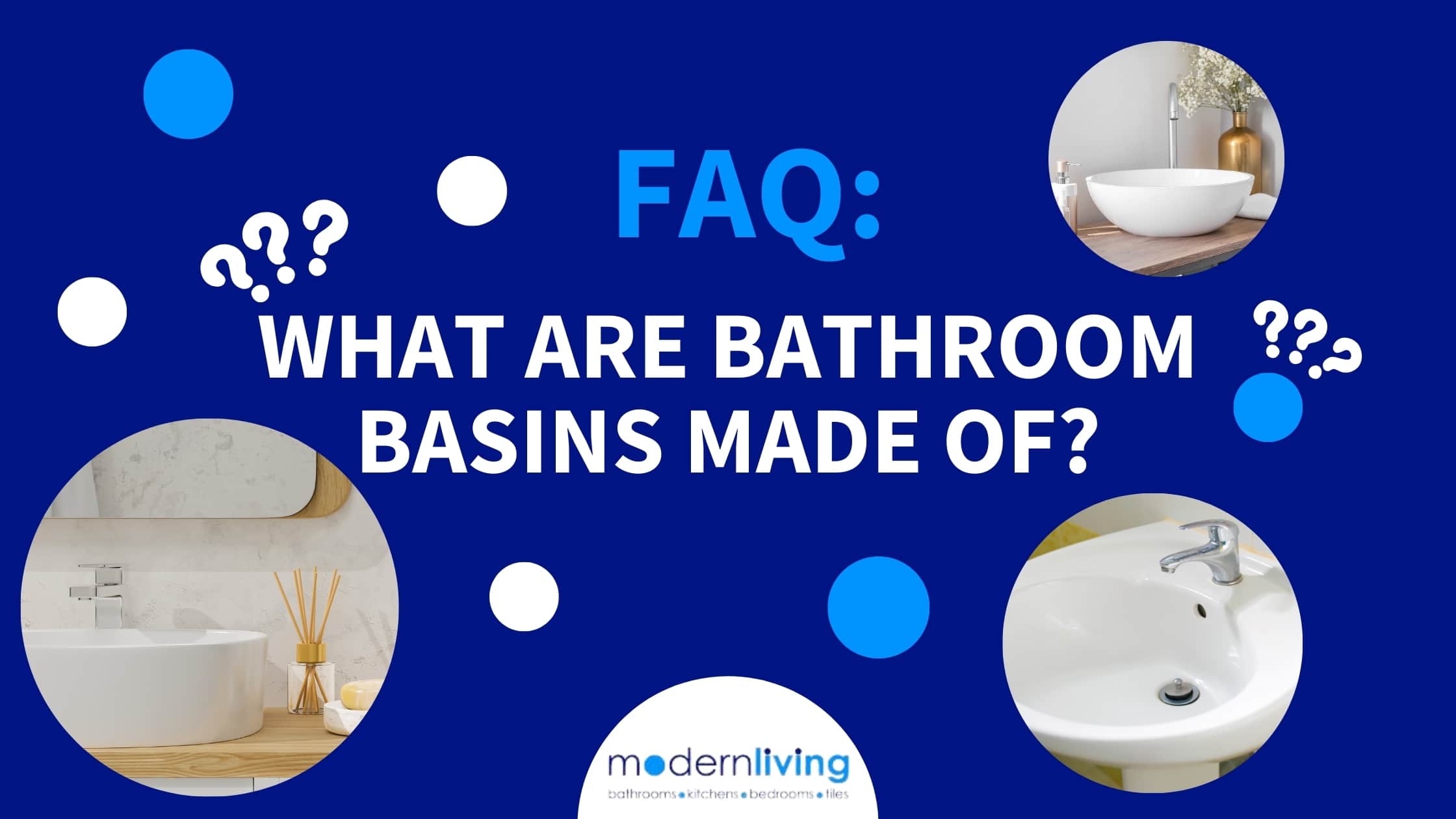 FAQ – What are Wash Basins Made of?