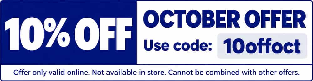October offer: 10% off with code 10offoct. Online only. Not available in store. Cannot be combined with other offers.
